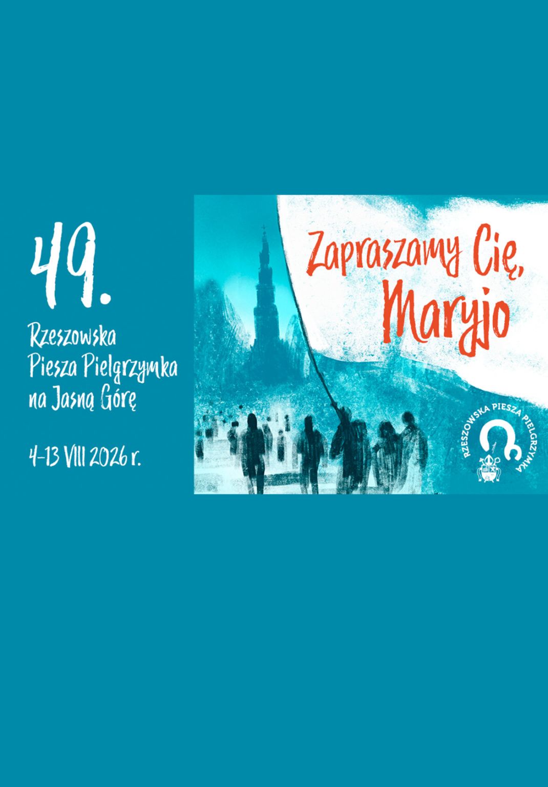 49. Rzeszowska Piesza Pielgrzymka